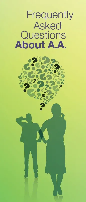 Frequently Asked Questions About A.A. – (Formerly 44 Questions)